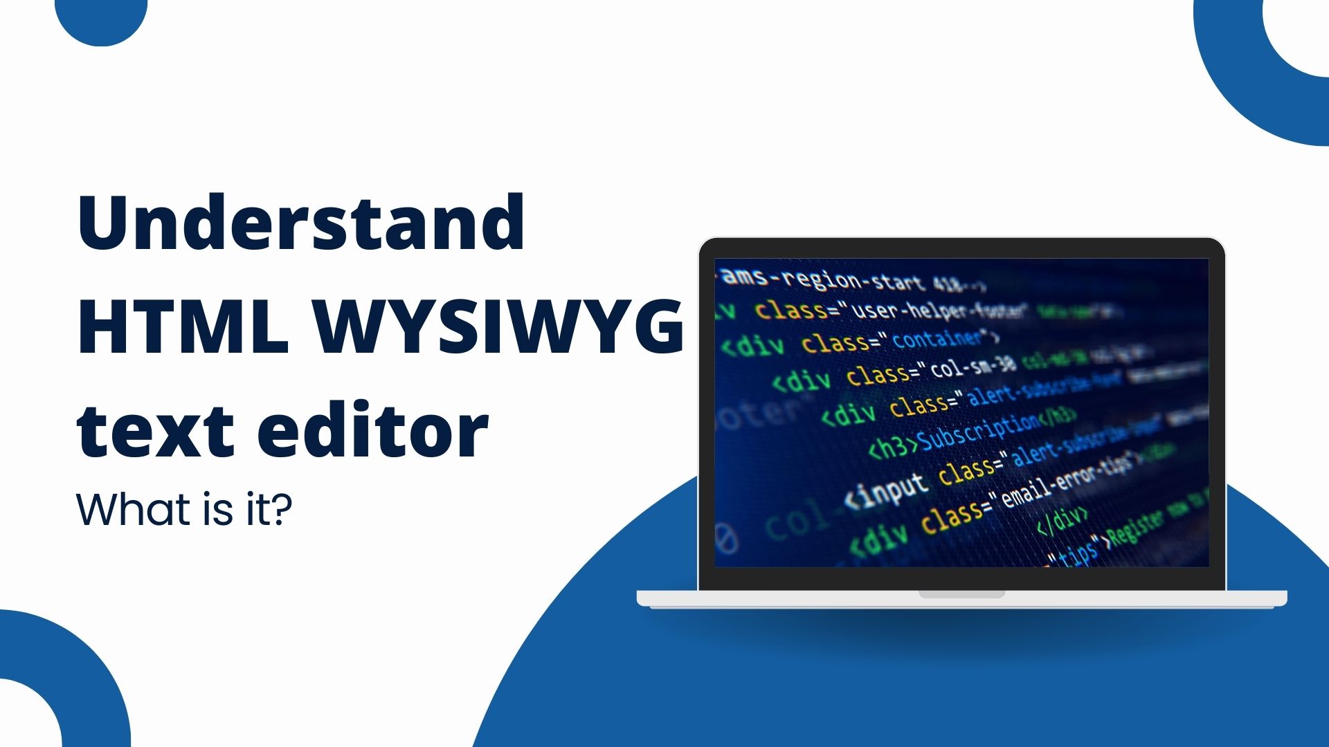 explore what is html wysiwyg text editor